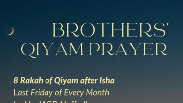 Monthly Qiyam Prayer led by IAGD Huffadh