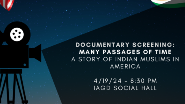 Documentary Screening: Many Passages of Time – A Story of Indian Muslims in America